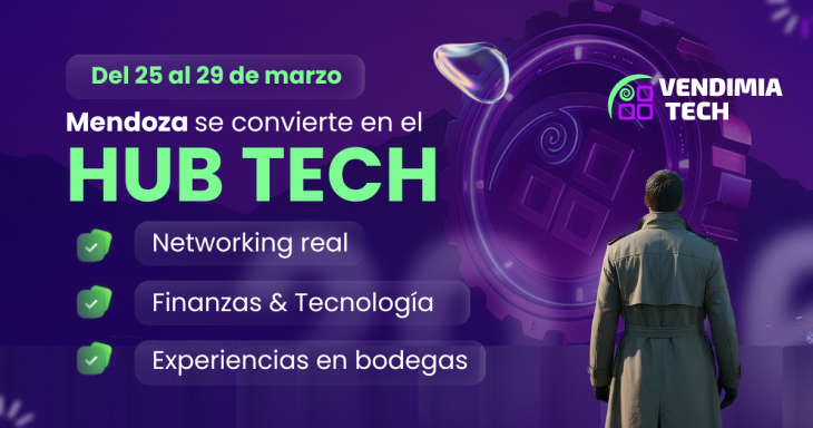 La tercera edición de Vendimia Tech reunirá a referentes de tecnología y startups en Mendoza.