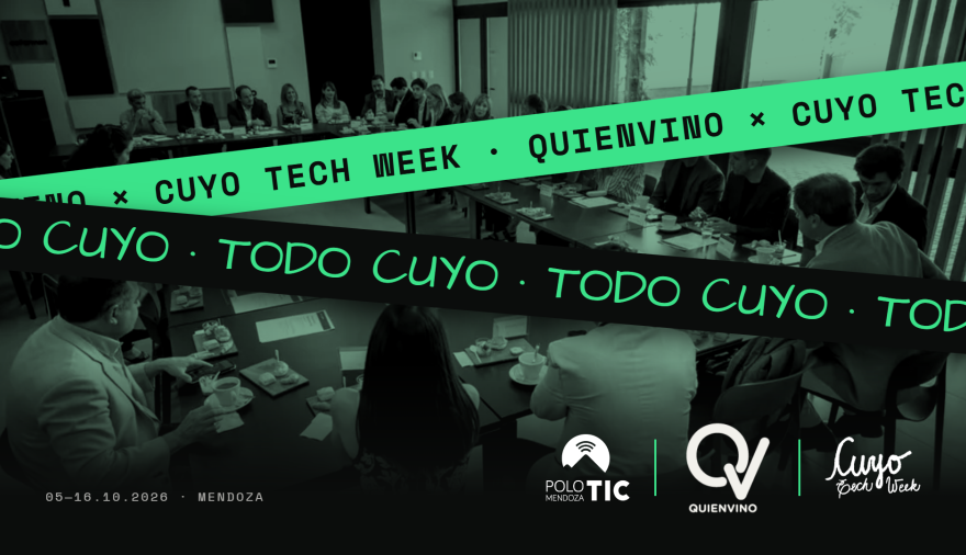 Cuyo Tech Week: Mendoza reúne durante dos semanas a empresas, emprendedores y organizaciones de tecnología